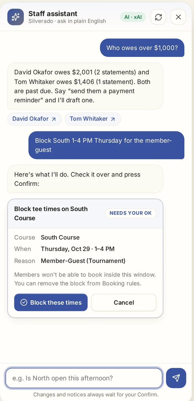 The staff assistant answering who owes over $1,000 and proposing to block tee times on South Course Thursday 1 to 4 PM, with Block these times and Cancel buttons